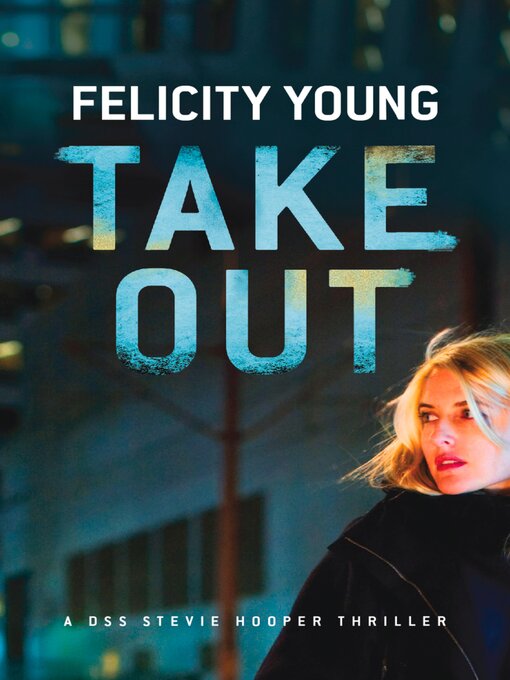 Title details for Take Out by Felicity Young - Available